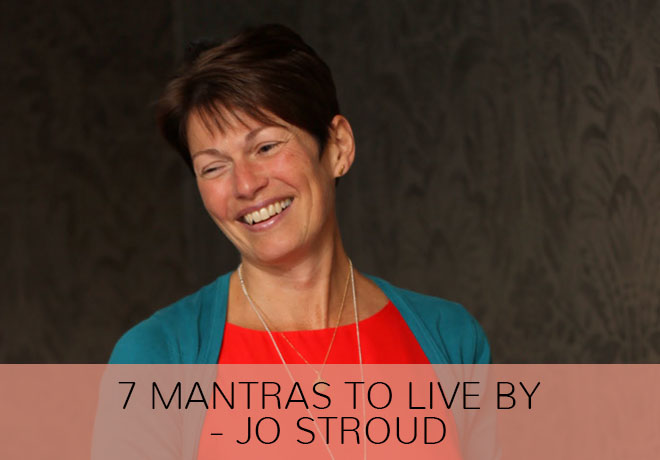 7 mantras to live by - Free Download 7 mantras to live by - Free Download
