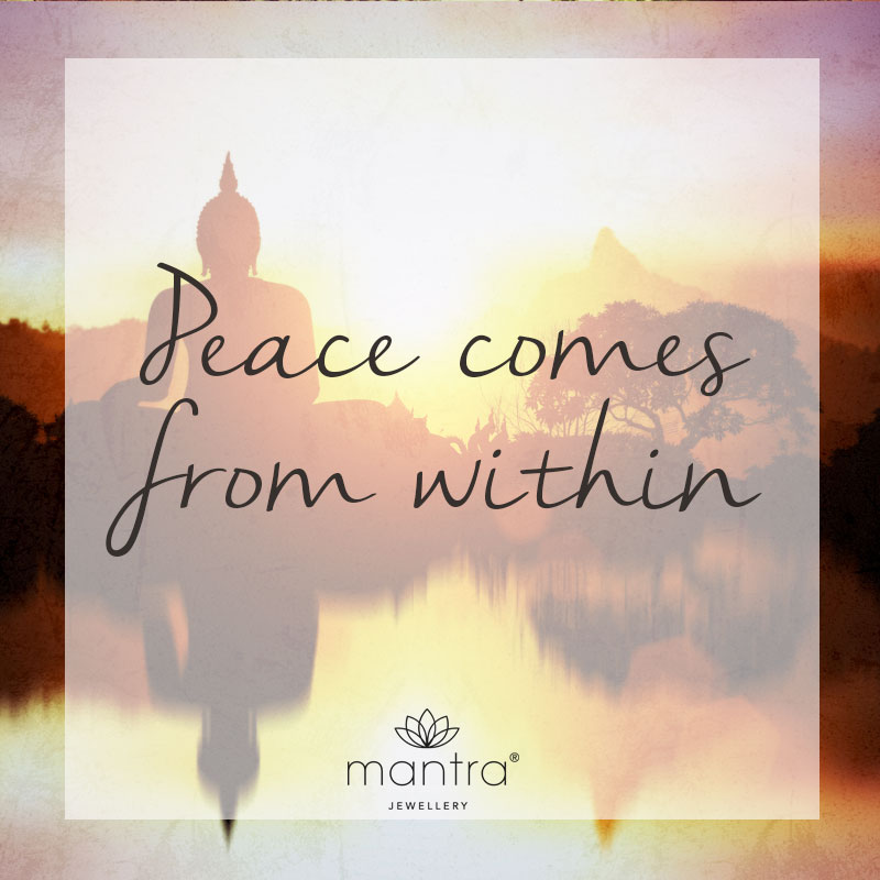 Peace comes from within 