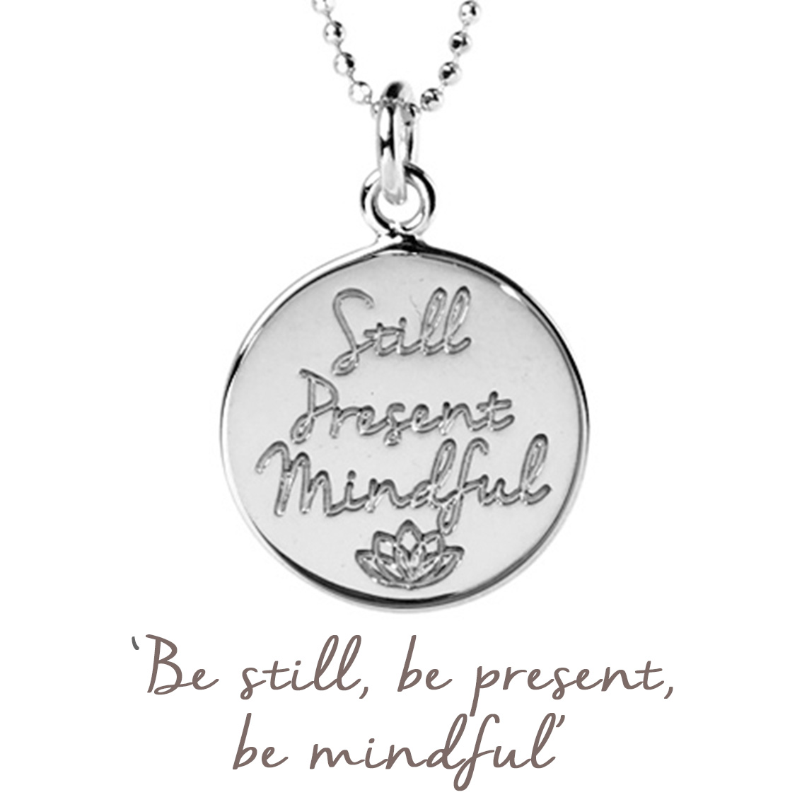 Still Present Mindful Necklace
