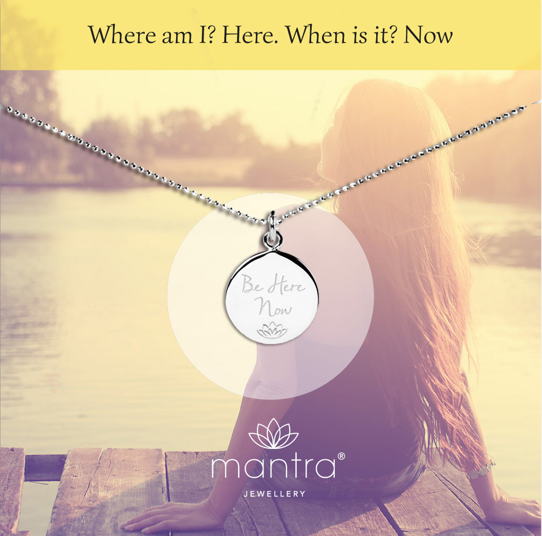 Be here now Mantra Necklace