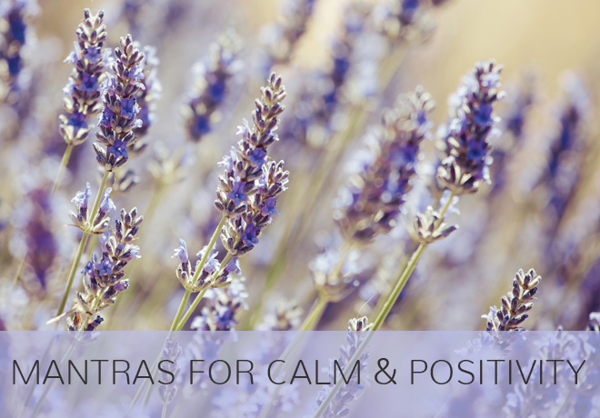 Mantras for Calm and Positivity