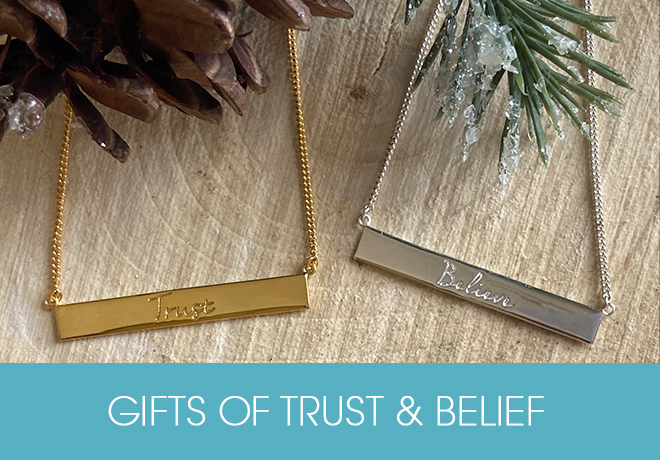 Christmas Gifts of Trust and Belief