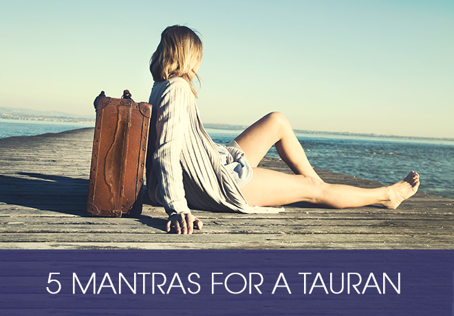 blog - Mantras for a Taurun