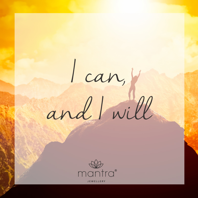 mantra i can and i will