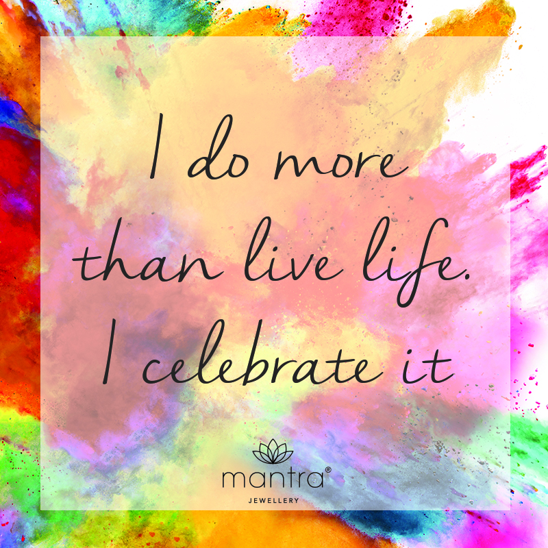 celebration mantra