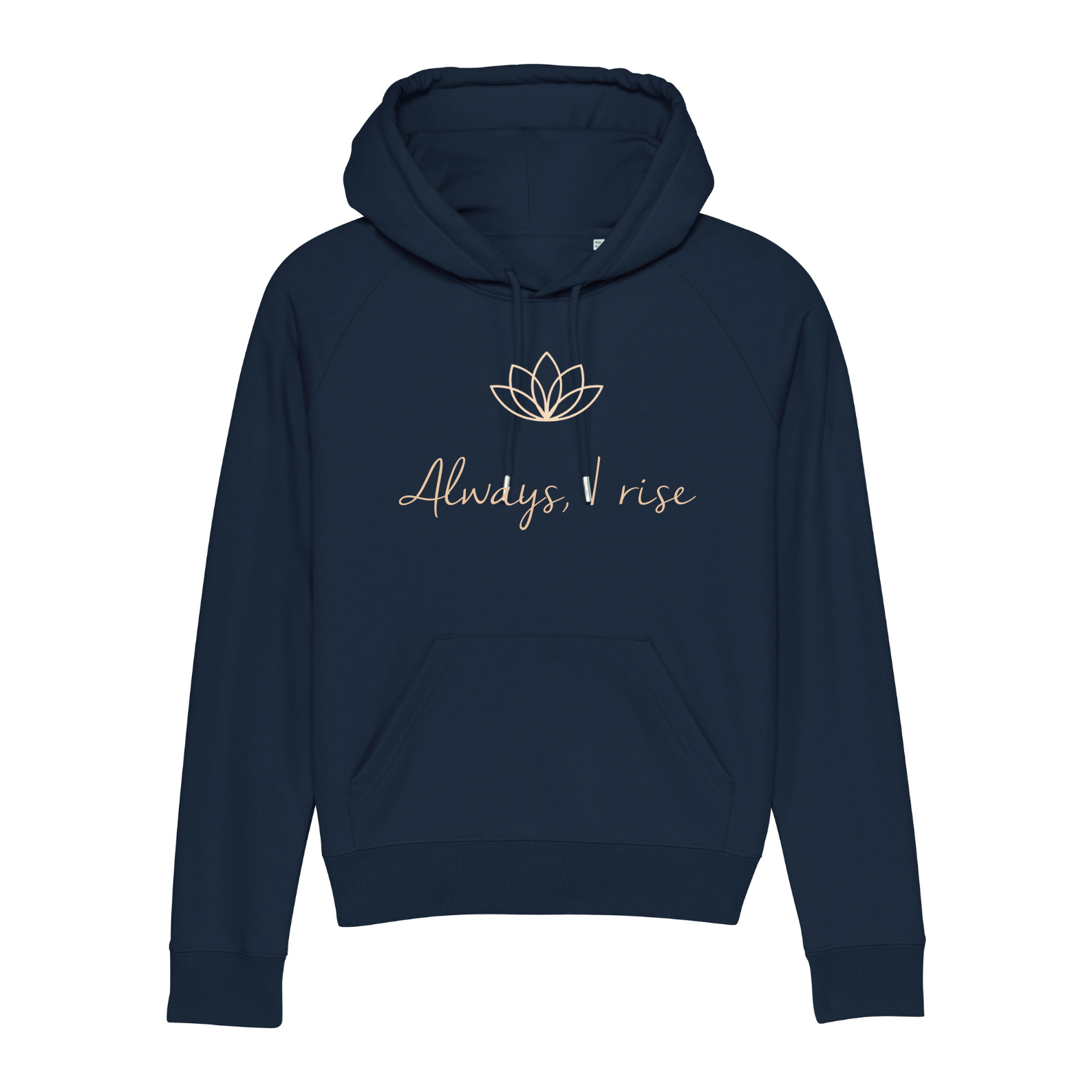 Always I Rise LK Eco Style Hoodie Always I Rise LK Eco Style Hoodie