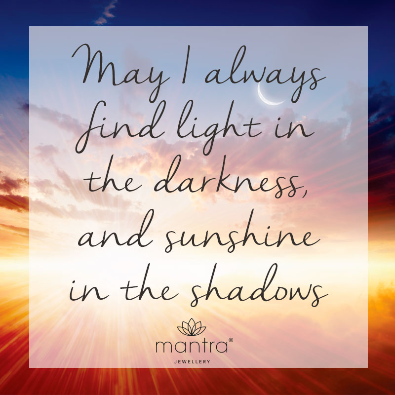 Light in the darkness Mantra