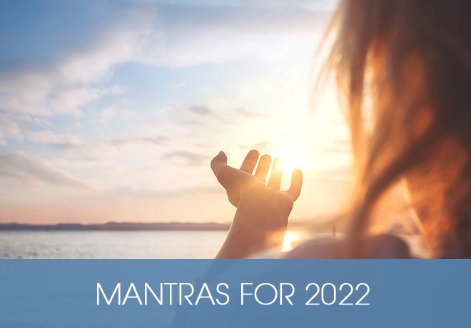 Blog - Mantras for 2022