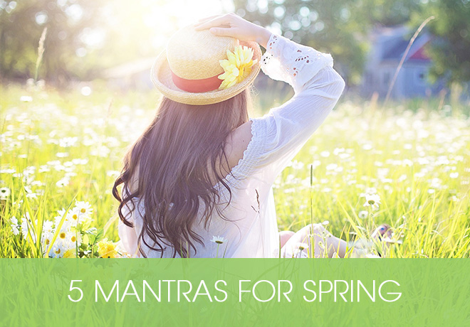 Blog - 5 mantras for spring
